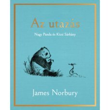 Az utazás - Nagy Panda és Kicsi Sárkány    18.95 + 1.95 Royal Mail